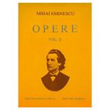 Opere Vol. II - Mihai Eminescu, editura Saeculum I.o.