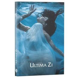 Ultima zi - helene n., editura stylished