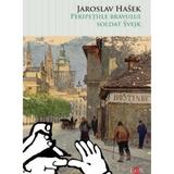 Peripetiile bravului soldat Svejk - Jaroslav Hasek, editura Litera