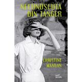 Necunoscuta din Tanger - Christine Mangan, editura Litera