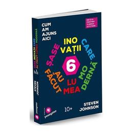 Cum am ajuns aici - Steven Johnson, editura Publica