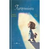 Fantominus - Brigitte Weninger, Eve Tharlet, editura Univers