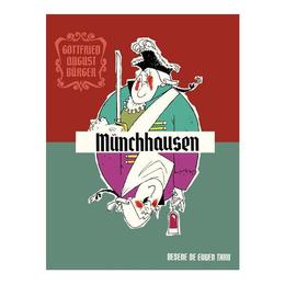 Munchhausen - gottfried august burger, editura grupul editorial art