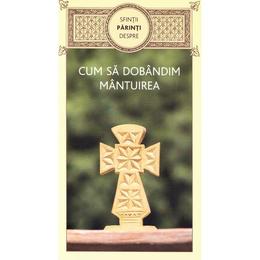 Cum sa dobandim mantuirea, editura De Suflet