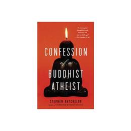 Confession of a Buddhist Atheist, editura Oxford Secondary