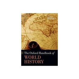 Oxford Handbook of World History, editura Oxford Secondary