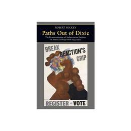 Paths Out of Dixie, editura Cassell Octopus