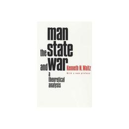 Man, the State and War, editura Columbia University Press