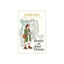 Bombs on Aunt Dainty, editura Harper Collins Childrens Books