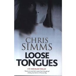 Loose Tongues, editura Severn House Publishers Ltd