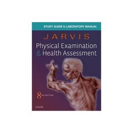 Laboratory Manual for Physical Examination & Health Assessme, editura Oxford Secondary