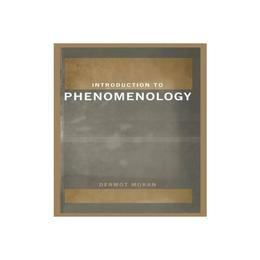 Introduction to Phenomenology, editura Oxford Secondary