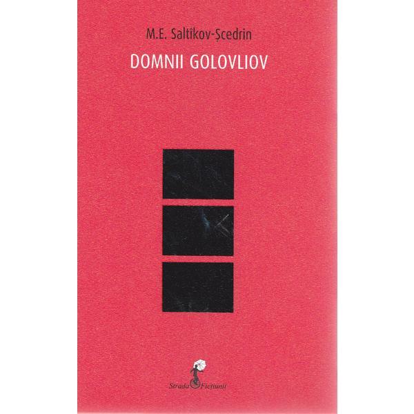 Domnii golovliov - m.e. saltikov-scedrin, editura all