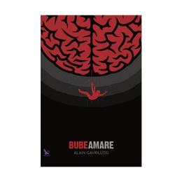 Bube amare - Alain Gavrilutiu, editura For You