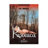 Rusoaica ed.2016 - Gib I. Mihaescu, editura Gramar