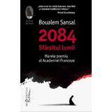 2084: Sfarsitul lumii - Boualem Sansal, editura Humanitas