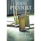 Nouasprezece minute - Jodi Picoult, editura Litera