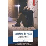 Legamintele - Delphine de Vigan, editura Polirom