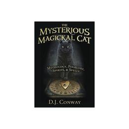 Mysterious Magickal Cat, editura Llewellyn Publications,u.s.