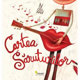 Cartea saruturilor - iv cel naiv, editura vellant