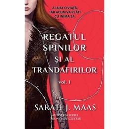 Regatul spinilor si al trandafirilor vol.1 - sarah j. maas, editura rao