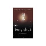 Feng Shui, Orion Plain and Simple, editura Orion