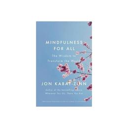 Mindfulness for All, editura Piatkus Books