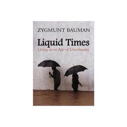 Liquid Times, editura Wiley-blackwell