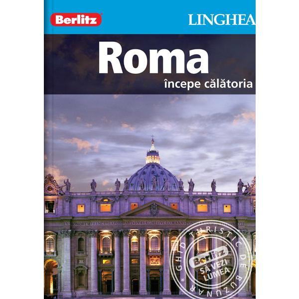 Roma - ghid turistic berlitz, editura linghea