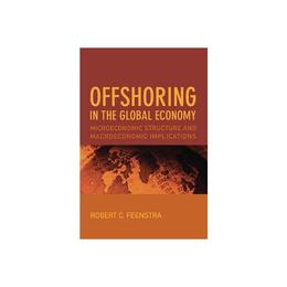 Offshoring in the Global Economy, editura Mit University Press Group Ltd