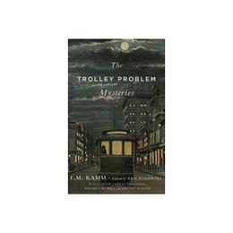 Trolley Problem Mysteries, editura Oxford University Press Academ