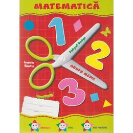 Matematica grupa mijlocie 4-5 ani (mapa) - inesa tautu, editura dorinta