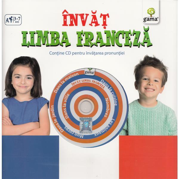 Invat limba franceza (contine CD cu jocuri), editura Gama