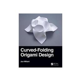 Curved-Folding Origami Design, editura Harper Collins Childrens Books