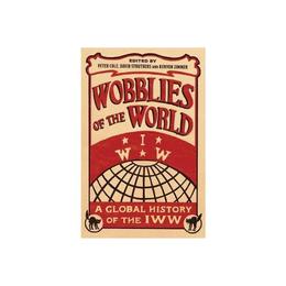 Wobblies of the World, editura Pluto Press