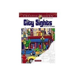 Creative Haven City Sights Color By Number, editura Dover Publications