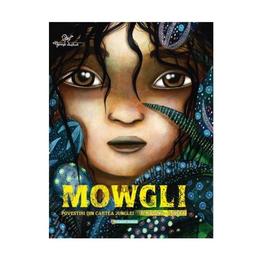 Mowgli. Povestiri din Cartea Junglei - Rudyard Kipling, Maxime Rovere, Justine Brax, editura Corint