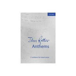 John Rutter Anthems, editura Oxford University Press Academ