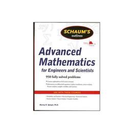 Schaum's Outline of Advanced Mathematics for Engineers and S, editura Mcgraw Hill Uk Business