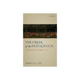 Greek of the Pentateuch, editura Oxford University Press Academ
