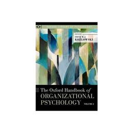 Oxford Handbook of Organizational Psychology, Volume 2, editura Oxford University Press Academ