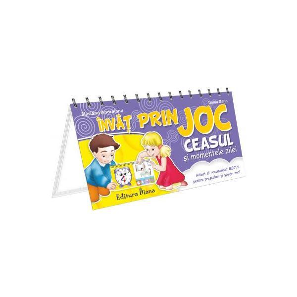 Invat prin joc: ceasul si momentele zilei - doina marin, mariana andreianu, editura diana