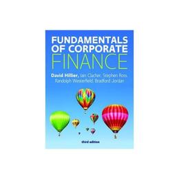 Fundamentals of Corporate Finance, editura Mcgraw-hill Higher Education