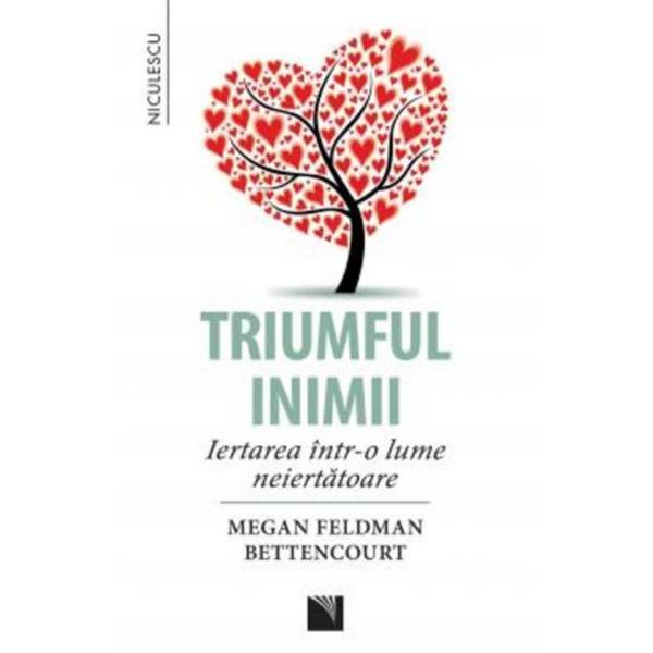 Triumful inimii - megan feldman bettencourt, editura niculescu