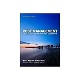 Cost Management: Strategies for Business Decisions, Internat, editura Mcgraw-hill Higher Education