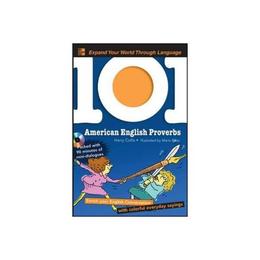 101 American English Proverbs with MP3 Disc, editura Mcgraw-hill Higher Education