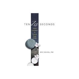 Ten Zen Seconds: Twelve Incantations for Purpose, Power and, editura Dover Publications