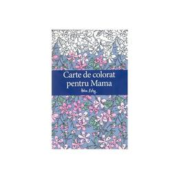 Carte de colorat pentru mama, editura all