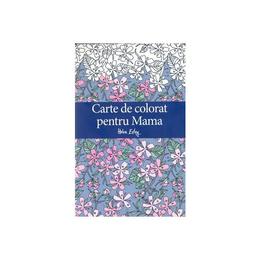 Carte de colorat pentru mama, editura All