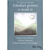 Ganduri pentru o noua zi, editura Helen Exley